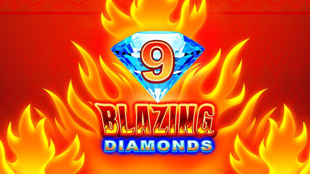 Review 9 Blazing Diamonds – Tính năng, cách chơi và giải thưởng